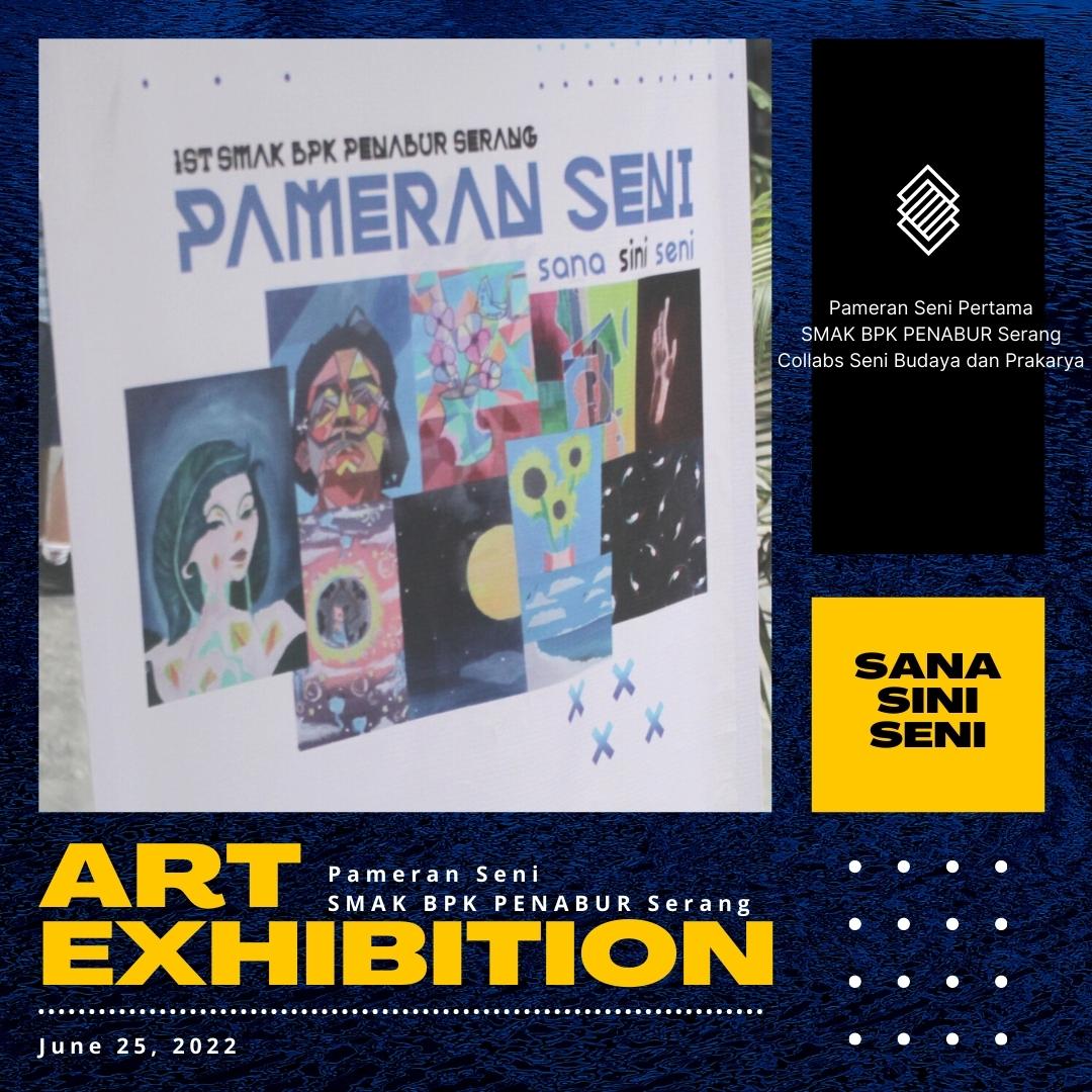 1st Art Exhibition SMAK BPK PENABUR Serang