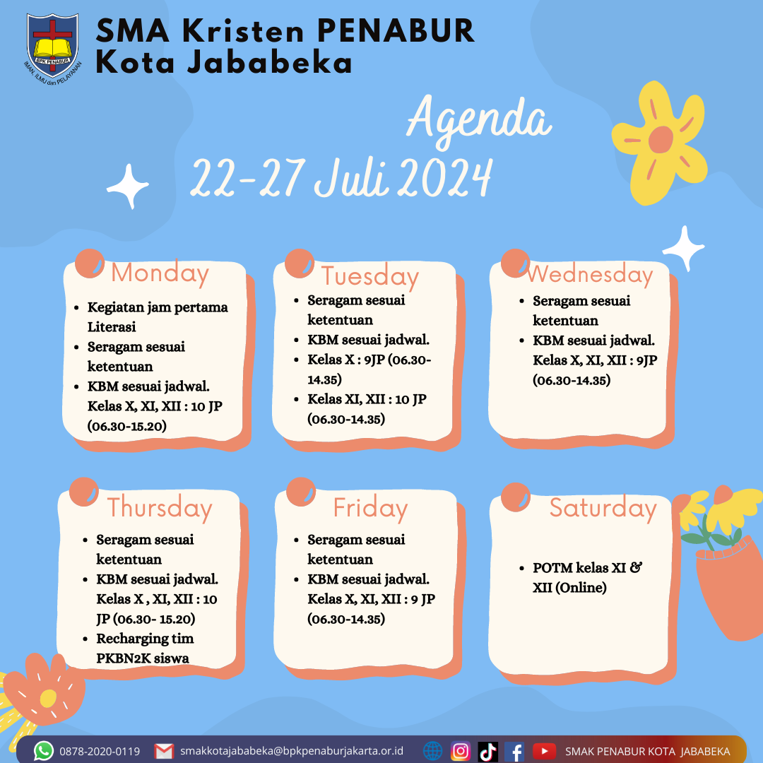 Jadwal Mingguan, 22 Juli - 27 Juli 2024