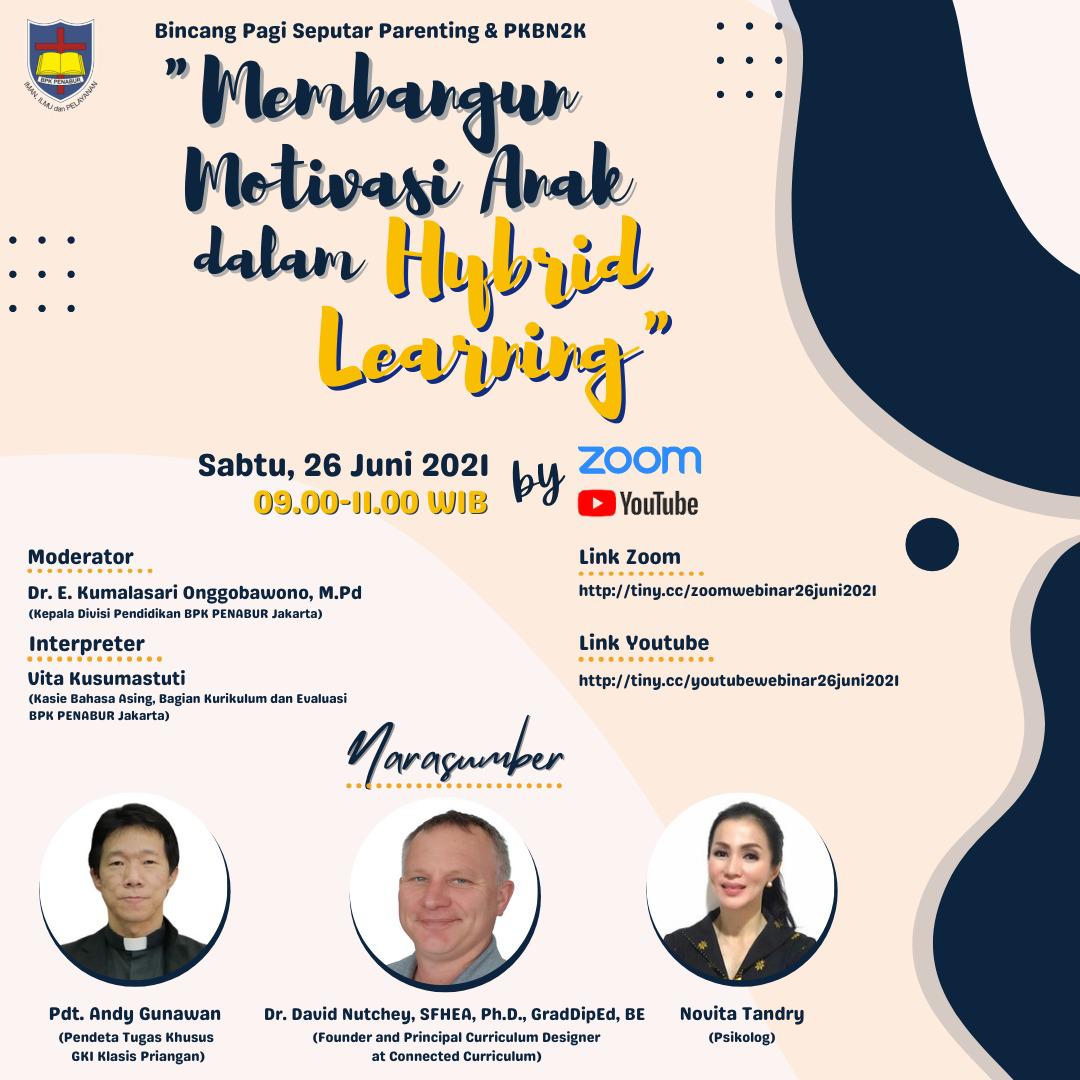 Bincang Pagi Seputar Parenting dan PKBN2K: Membangun Motivasi Anak dalam Hybrid Learning