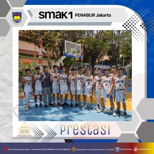 Prestasi Tim Kriza Basket Putra SMAK 1 PENABUR Meraih JUARA 2 di Notre Dame Cup 2023