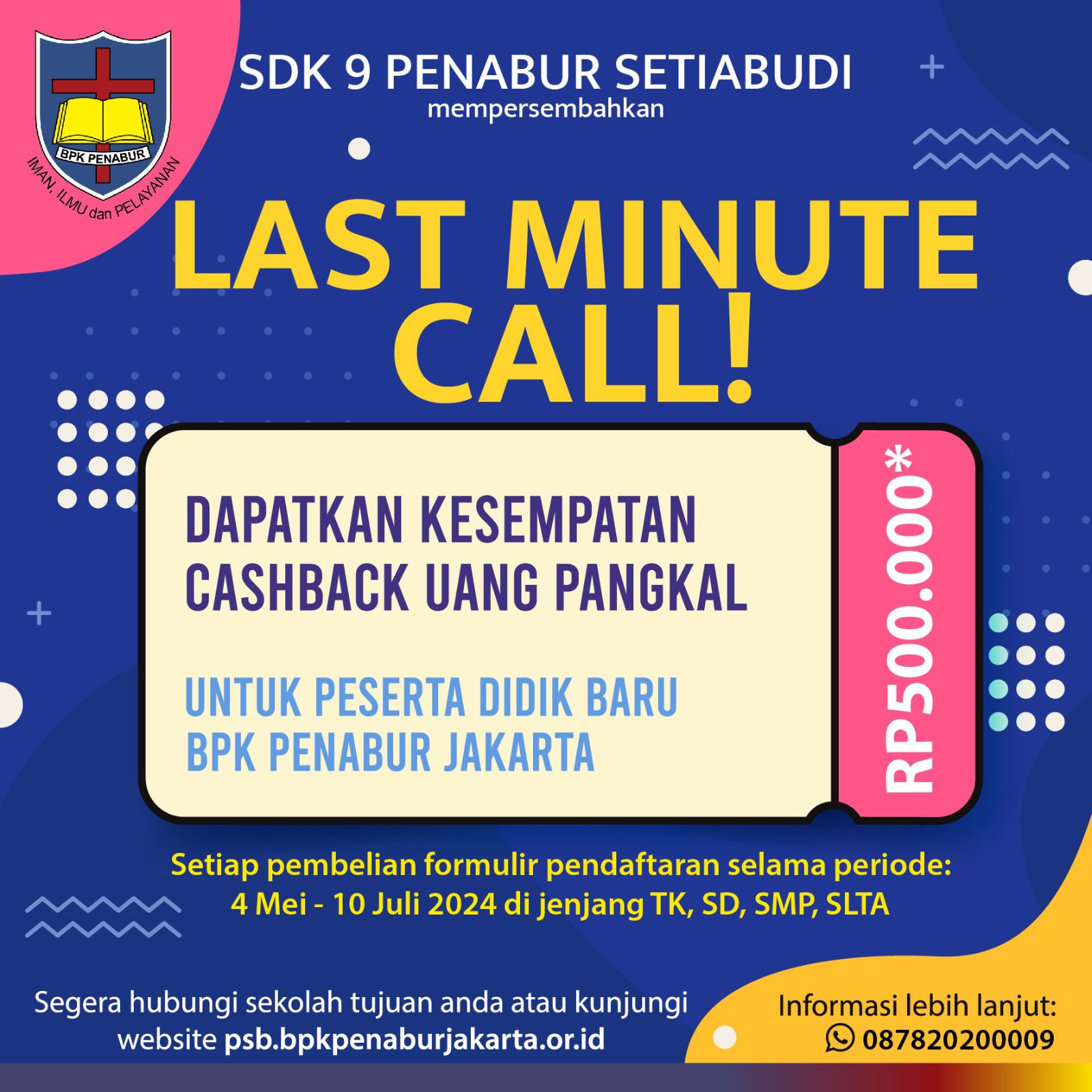 Last Call SDK 9 PENABUR Jakarta