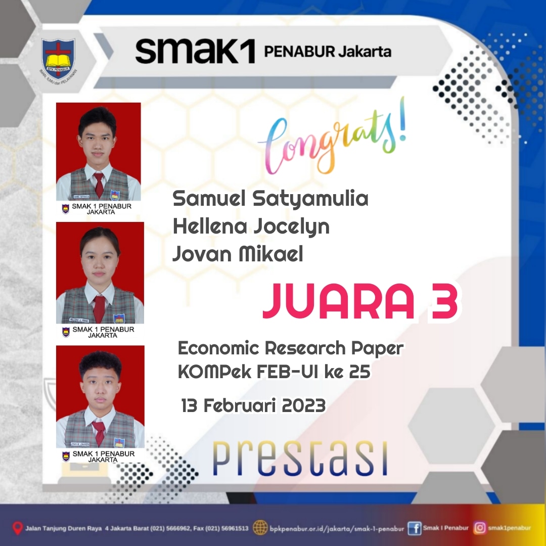 Prestasi Juara 3 Peserta Didik SMAK 1 dalam Economic Research Paper pada acara KOMPek FEB-UI