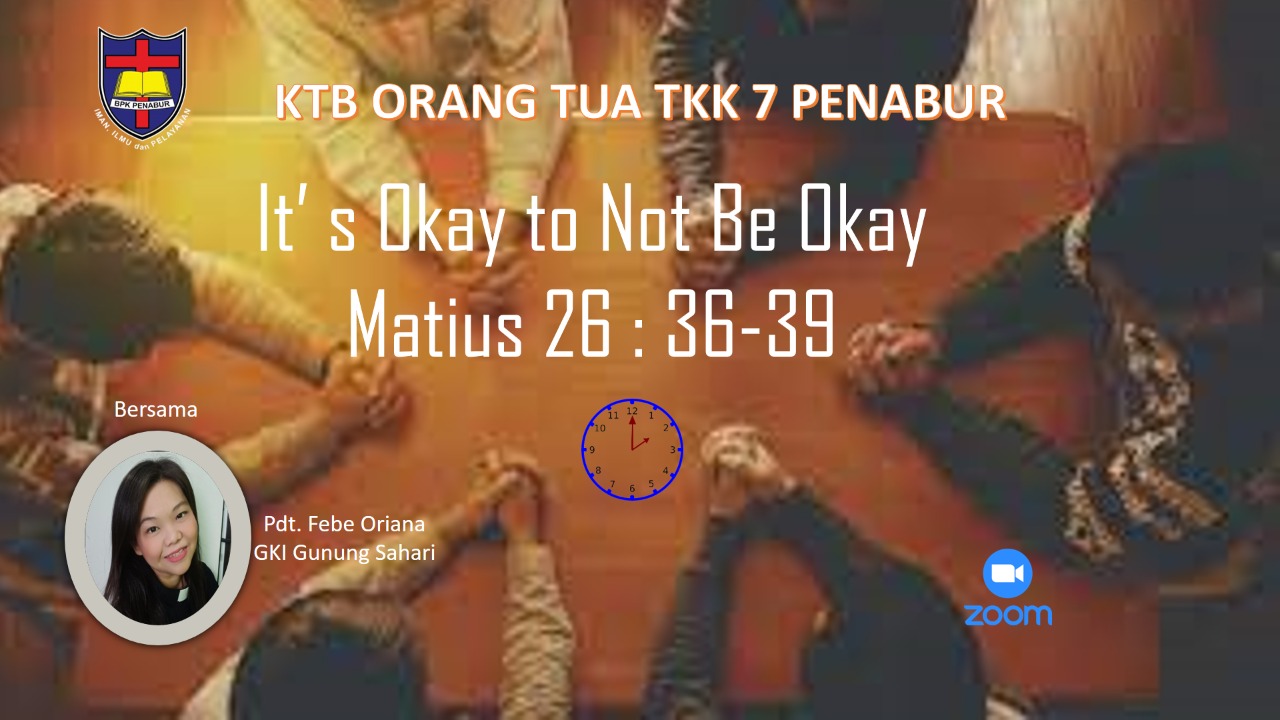 Kelompok Tumbuh Bersama "It`s Okay To Not Be Okay"