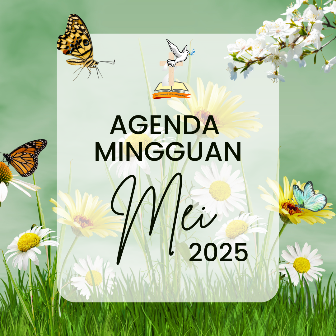 Agenda Mingguan AKT, 12- 16 Mei 2025
