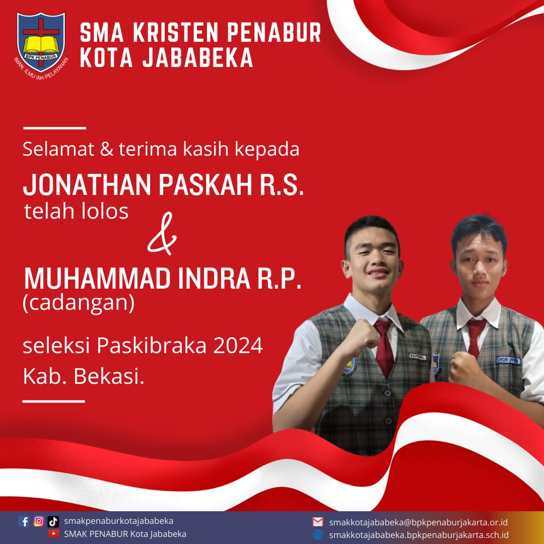 Selamat kepada Jonathan Paskah dan Muhammad Indra Telah Berhasil Mengikuti Seleksi Paskibraka 2024 Kab. Bekasi