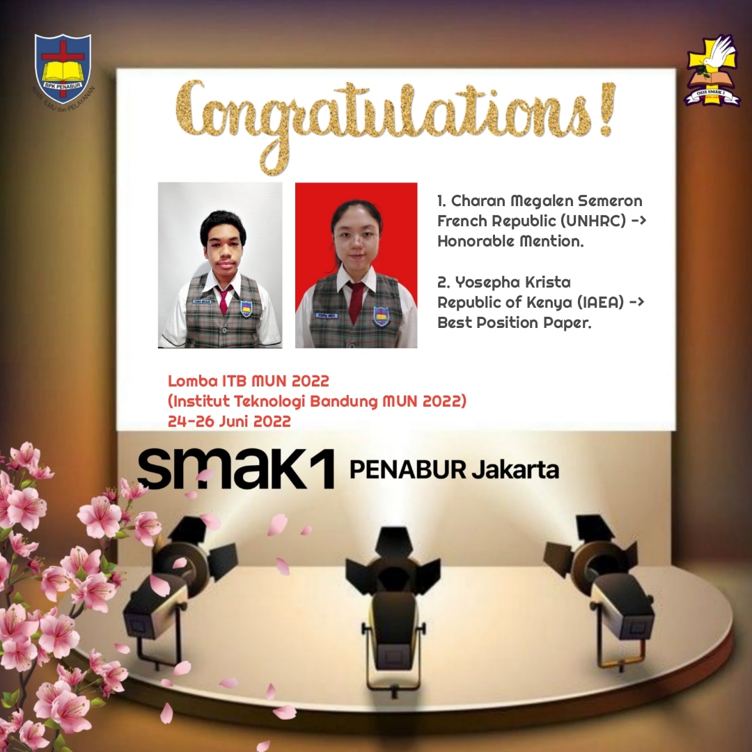 Prestasi Tim MUN SMAK 1 PENABUR JAKARTA (One MUN Delegation) pada lomba ITB MUN 24-26 Juni 2022