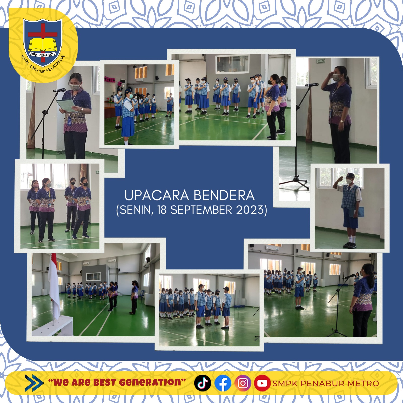 UPACARA BENDERA (SENIN, 18 SEPTEMBER 2023)