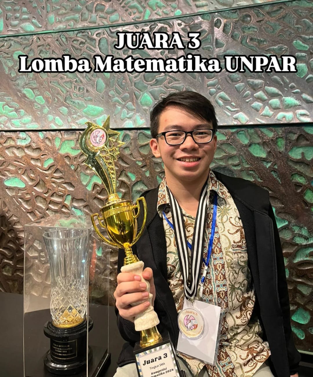 Prestasi Louis Wilson Gunawan, Siswa SMAK 1 PENABUR JAKARTA, di Lomba Matematika UNPAR