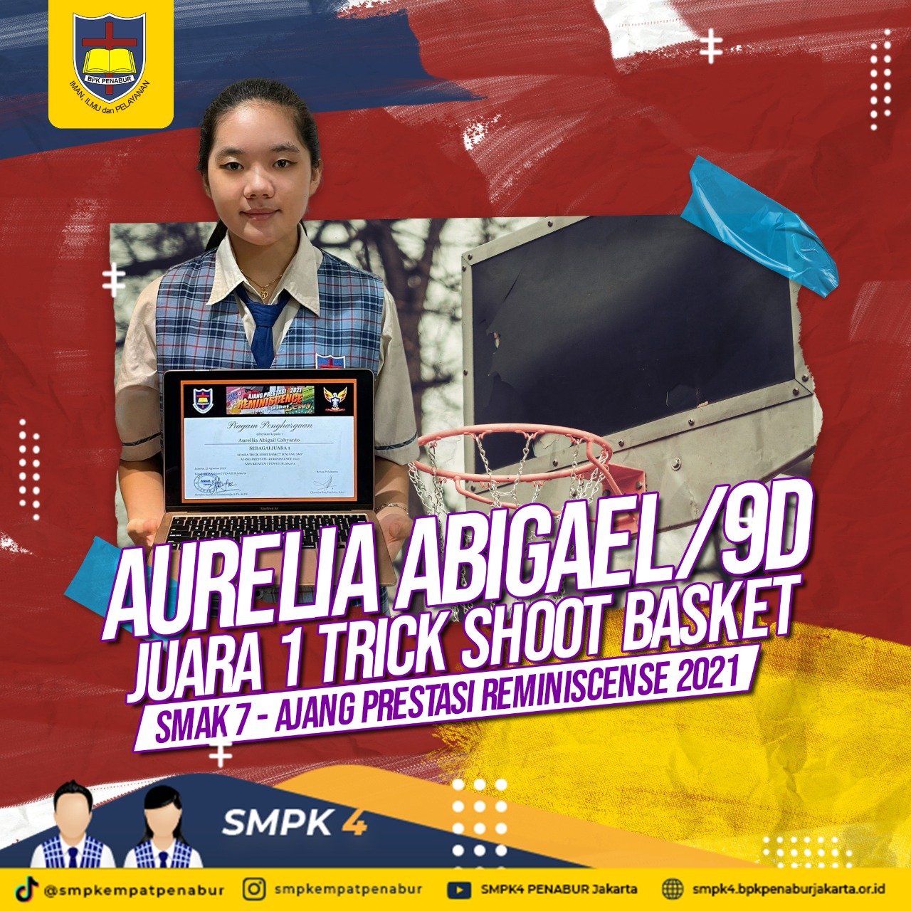 SMAK 7 - AJANG PRESTASI REMINISCENSE 2021 : Aurelia Abigael (9D) - JUARA 1 TRICK SHOOT BASKET