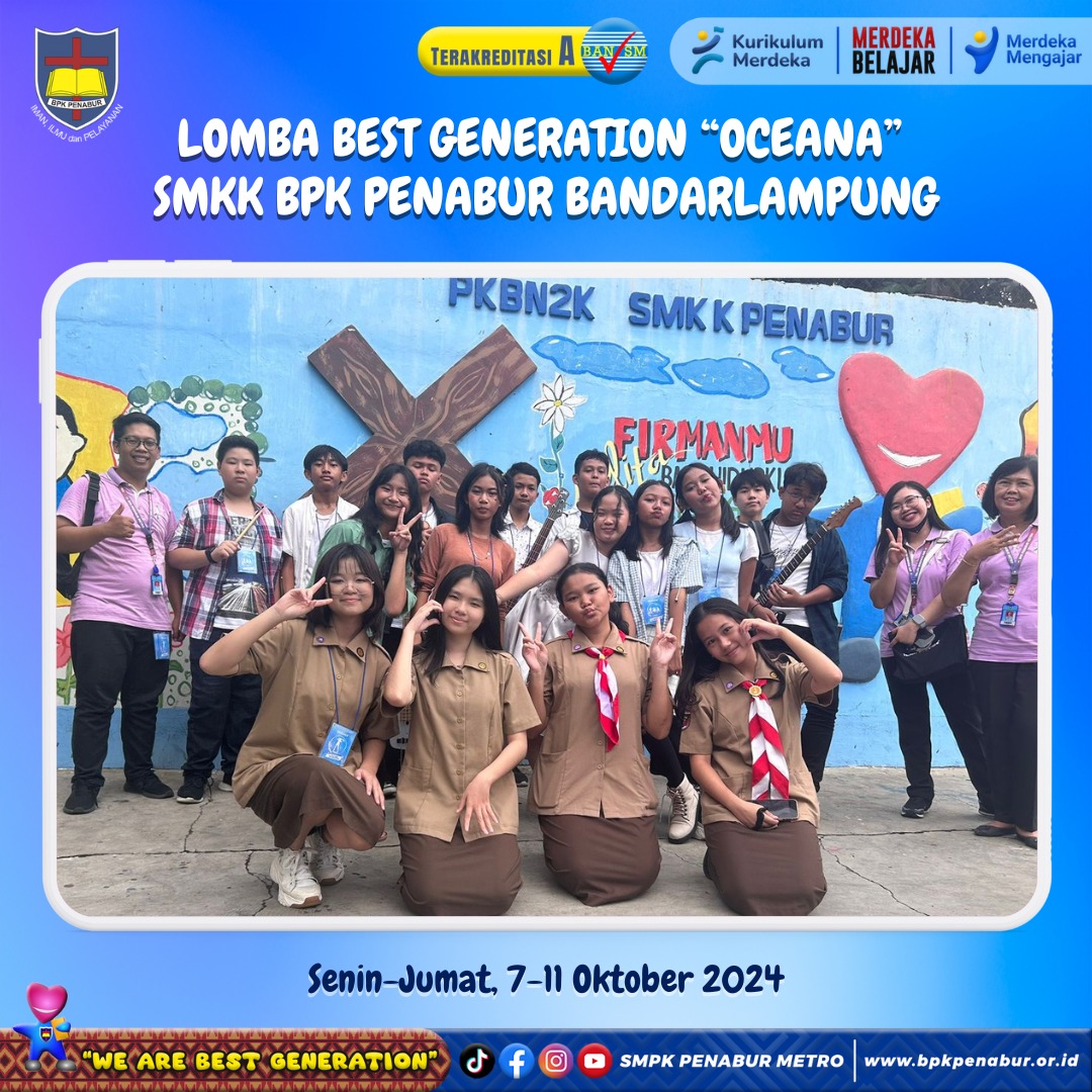 LOMBA BEST GENERATION "OCEANA" 2024 SMKK BPK PENABUR BANDARLAMPUNG