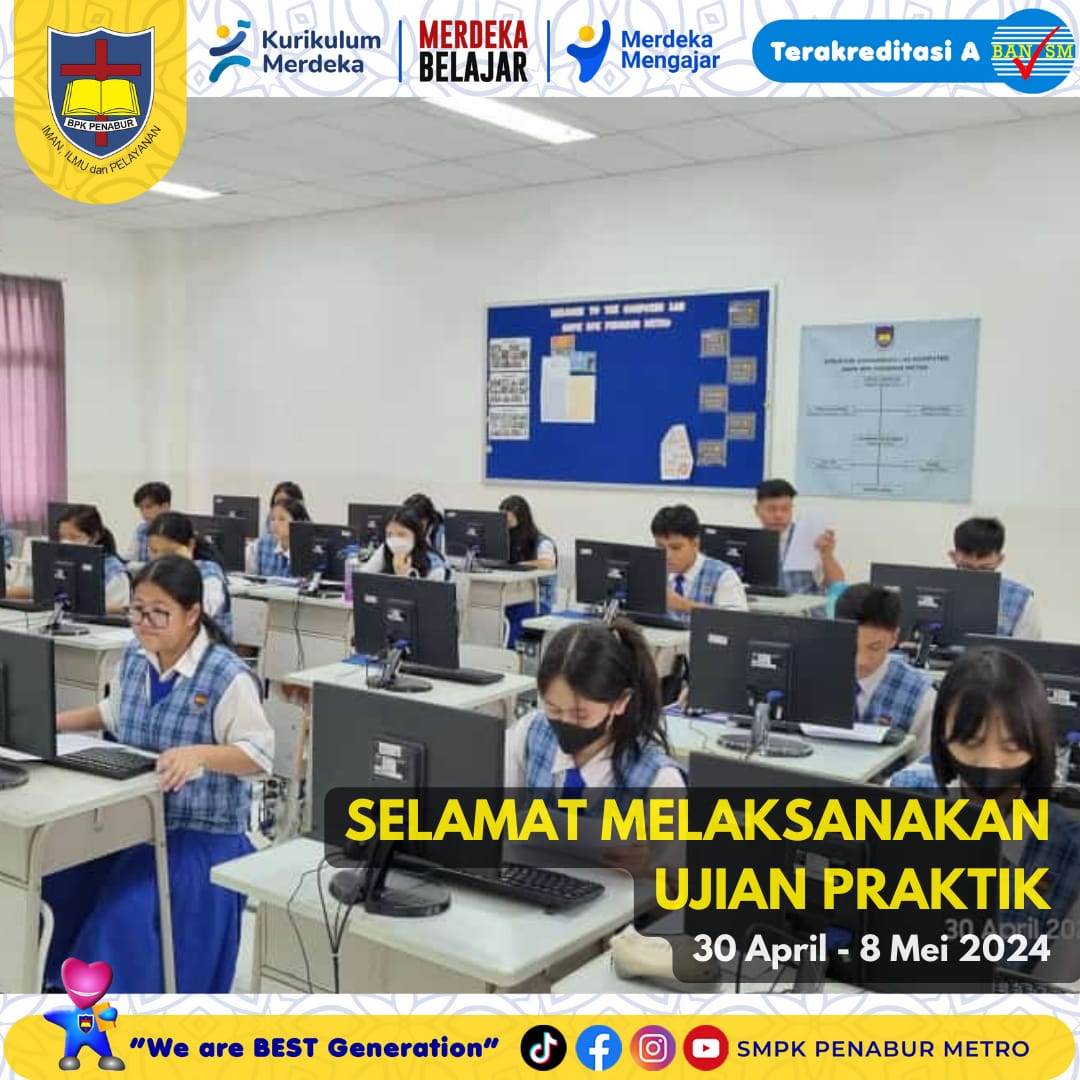 SELAMAT MELAKSANAKAN UJIAN PRAKTIK (30 APRIL - 8 MEI 2024)