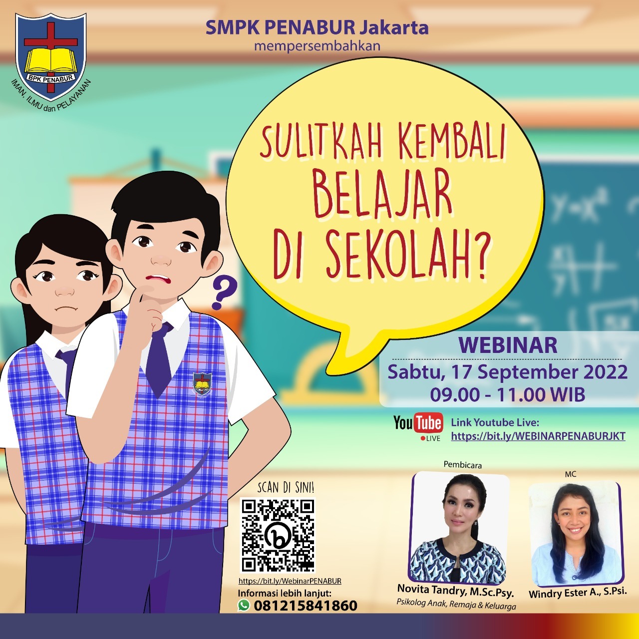 Webinar SMPK PENABUR Jakarta dengan topik “Sulitkah kembali belajar di Sekolah?”.