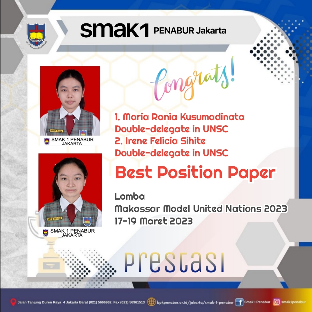Prestasi Peserta Didik SMAK 1 PENABUR dalam lomba Makassar Model United Nations 2023 pada tgl 17-19 Maret 2023 for Best Position Paper