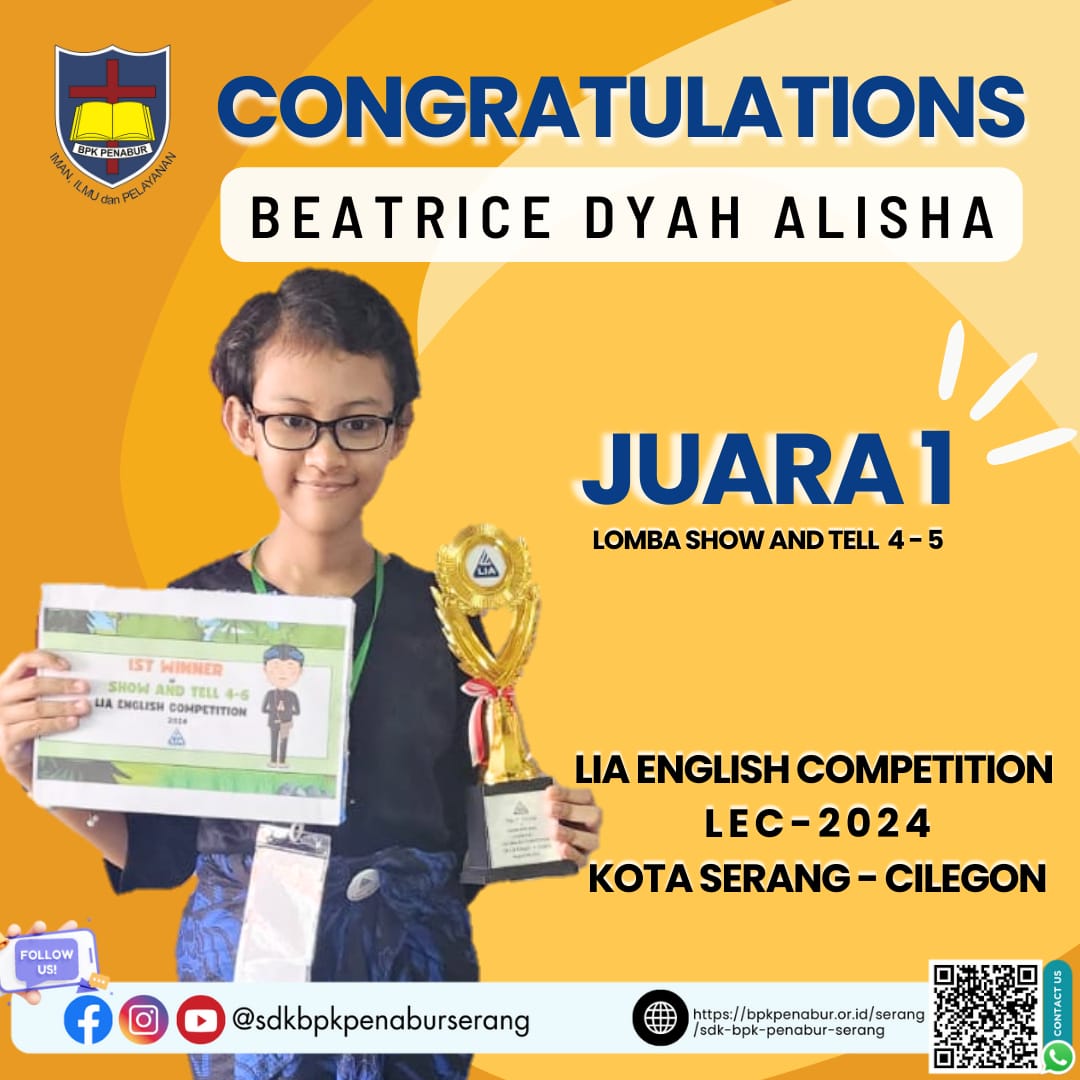 Juara 1 Lomba Show and Tell LIA English Competition (LEC 2024) Tingkat Kota Serang - Cilegon.