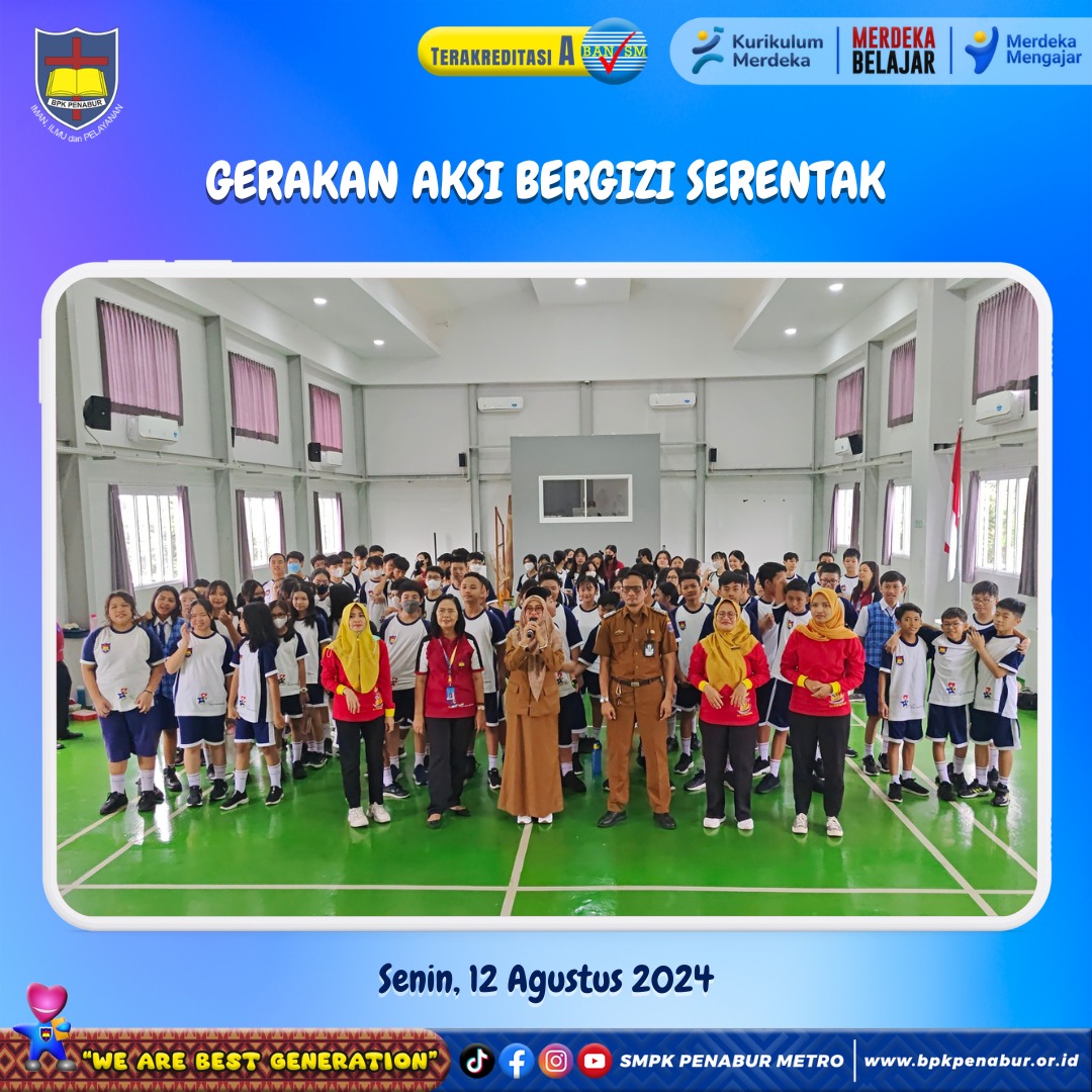 GERAKAN AKSI BERGIZI SERENTAK (SENIN, 12 AGUSTUS 2024)