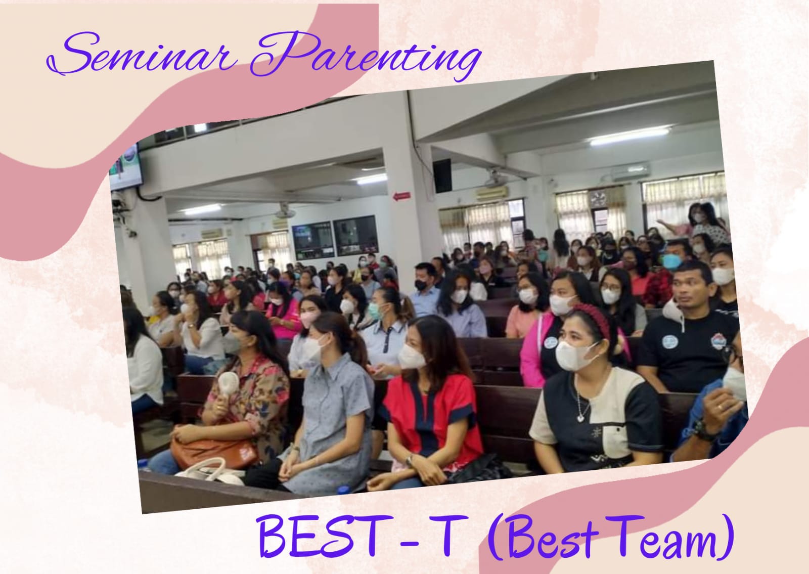 Seminar Parenting " BEST - T "