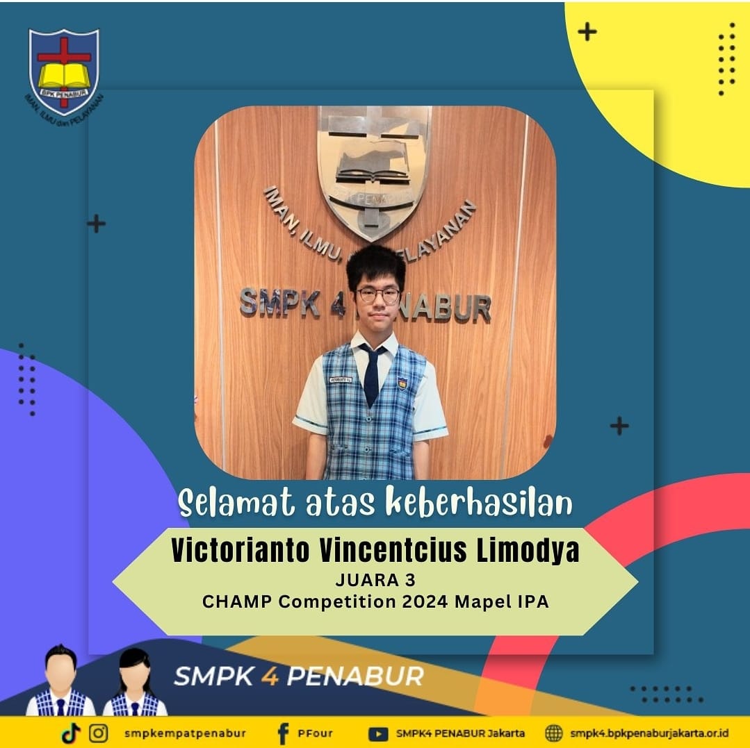 Selamat Kepada Victorianto Vincentcius Limodya – 8C | Juara 3 CHAMP Competition 2024 mapel IPA