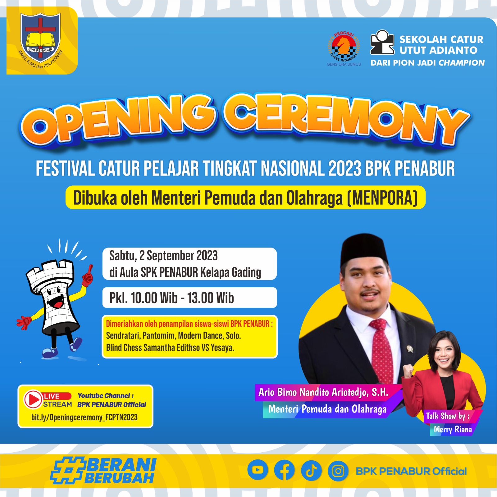 OPENING CEREMONY FESTIVAL CATUR PELAJAR TINGKAT NASIONAL 2023 BPK PENABUR