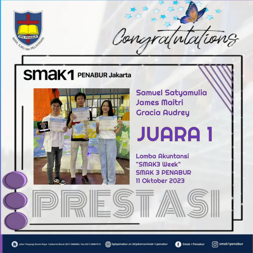 Prestasi TIM Akuntansi SMAK 1 PENABUR JAKARTA Memperoleh Juara 1 dalam Lomba Akuntansi "SMAK3 Week"