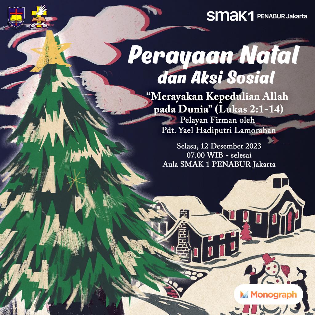 Perayaan Natal dan Aksi Sosial SMAK 1 PENABUR Jakarta 2023