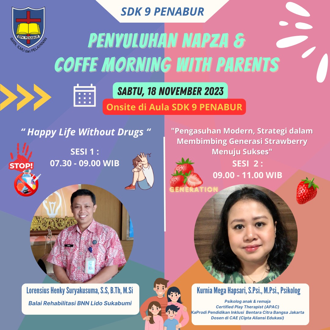 Penyuluhan Bahaya NAPZA & Coffe Morning with Parents