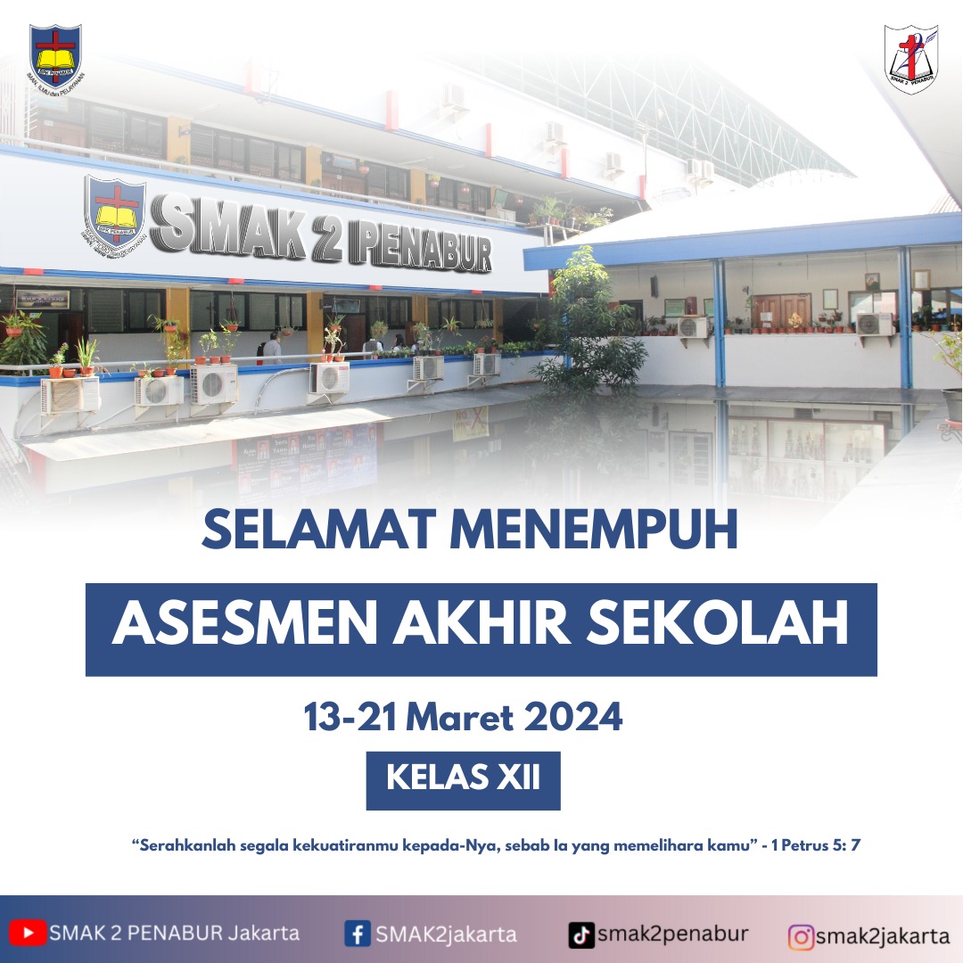 Asesmen Akhir Sekolah (AAS) Kelas XII