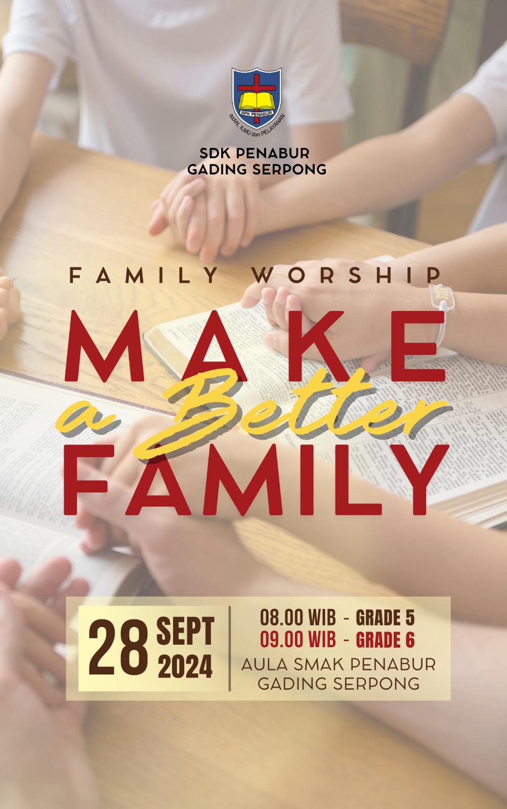 FAMILY WORSHIP : MAKE A BETTER FAMILY