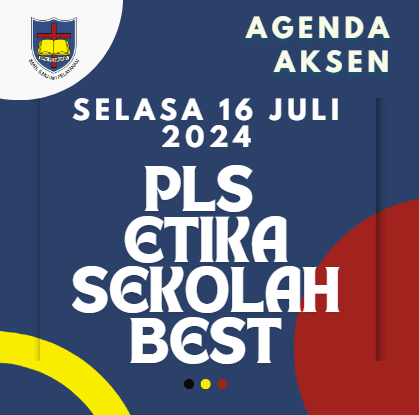 AGENDA AKSEN - SELASA 16 JULI 2024 Kegiatan Pendidikan Etika di SMAK 7 PENABUR Jakarta