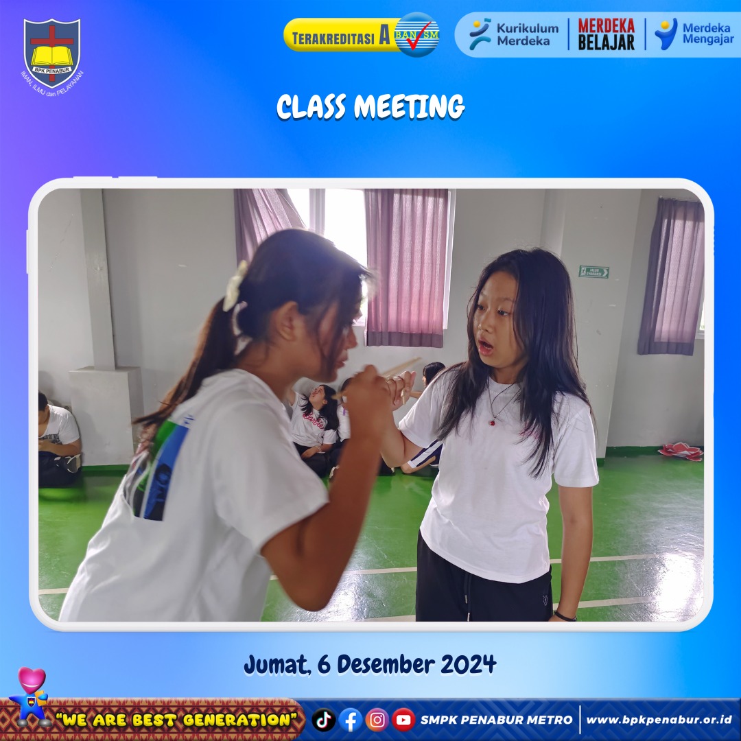 CLASS MEETING (JUMAT, 6 DESEMBER 2024)