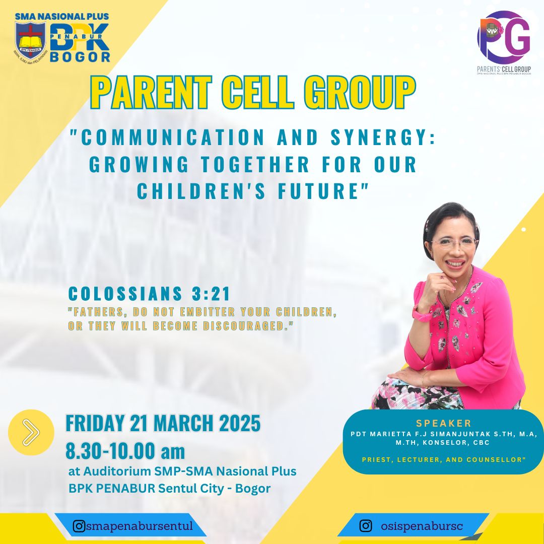 Parent Cell Group at SMA Nasional Plus BPK PENABUR Sentul City: Building Synergy Between Parents and School for the Children's Future