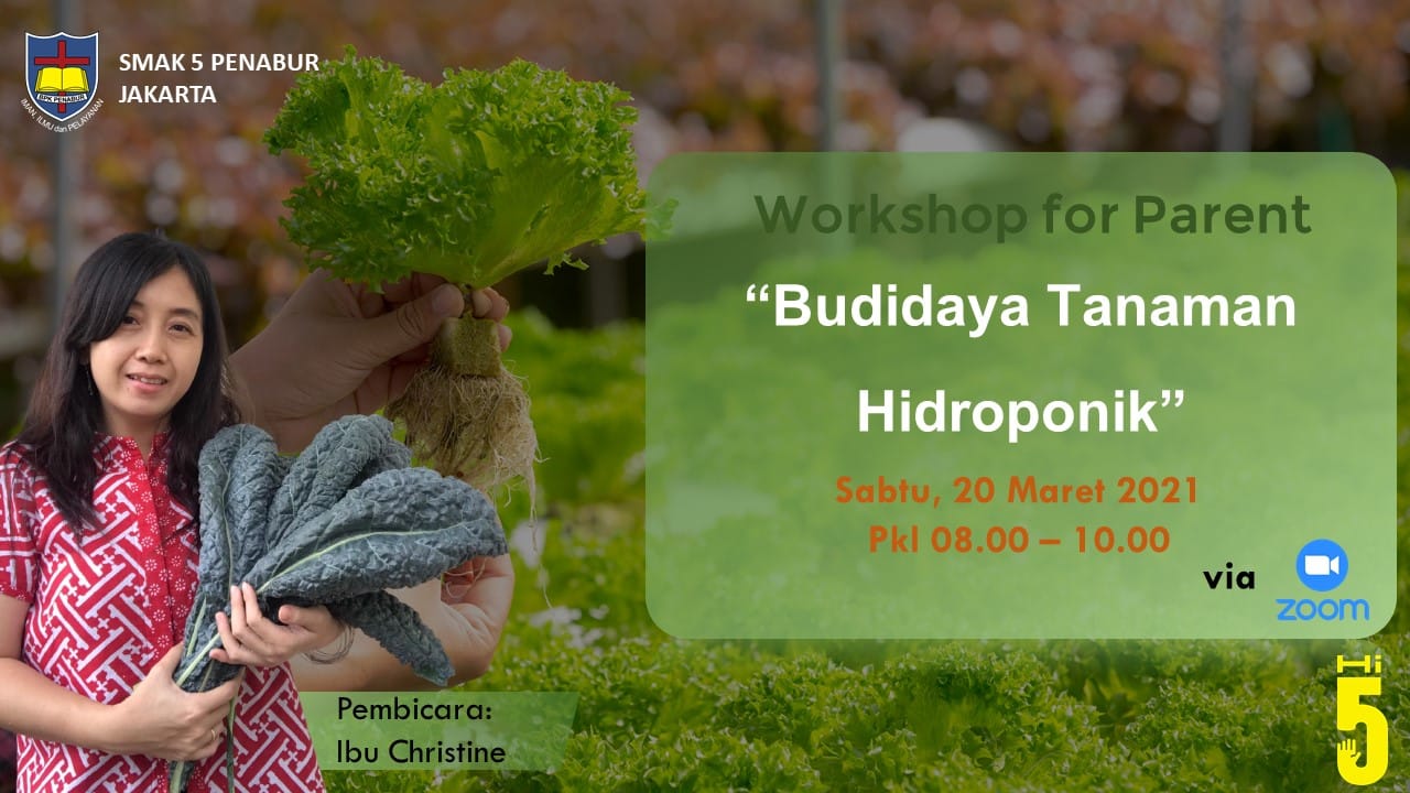 Workshop for Parent: Budidaya Tanaman Hidroponik