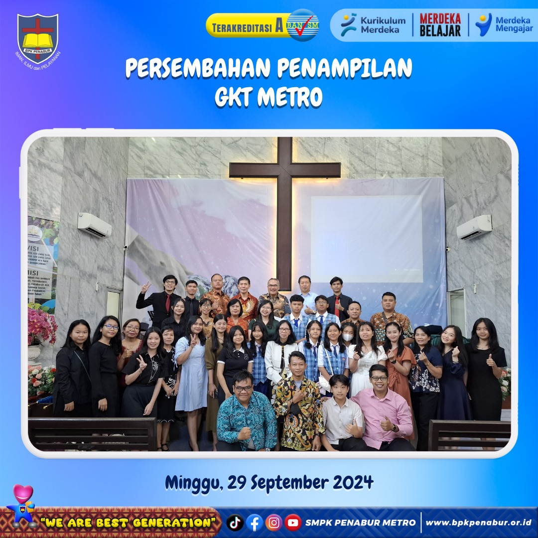 PERSEMBAHAN PENAMPILAN GKT METRO (MINGGU, 29 SEPTEMBER 2024)