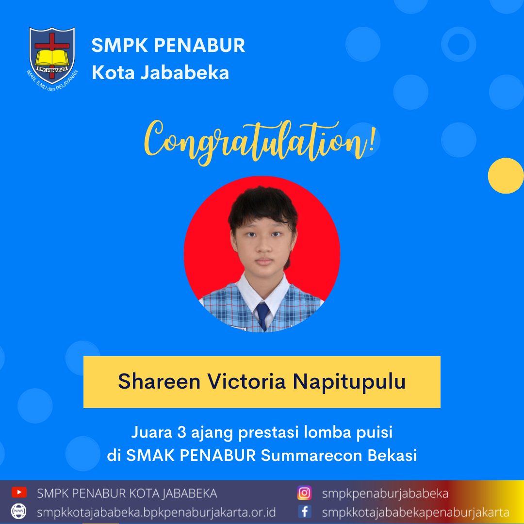 Shareen Victoria Napitupulu Juara 3 ajang prestasi lomba puisi di SMAK PENABUR Summarecon Bekasi