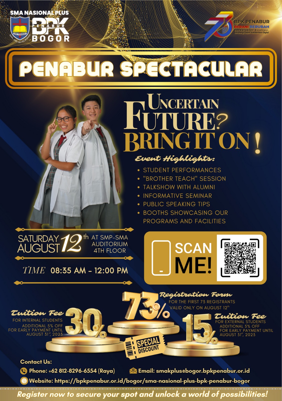 Open House of SMA Nasional Plus BPK PENABUR Bogor "PENABUR Spectacular"
