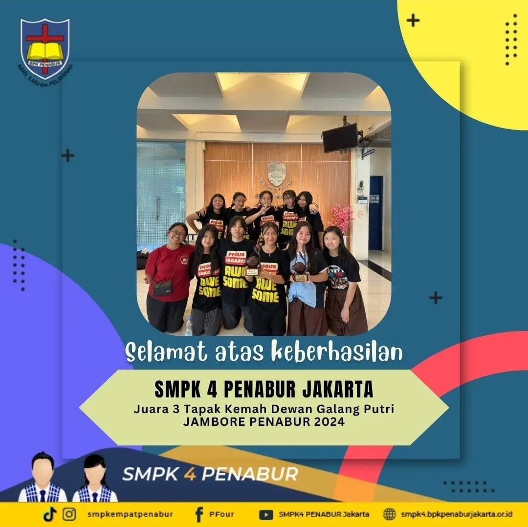 Selamat Kepada Siswa/i SMPK 4 PENABUR | Juara 3 Lomba Yel-Yel dan Tepuk Kemah Dewan Galang Putri - JAMBORE PENABUR 2024