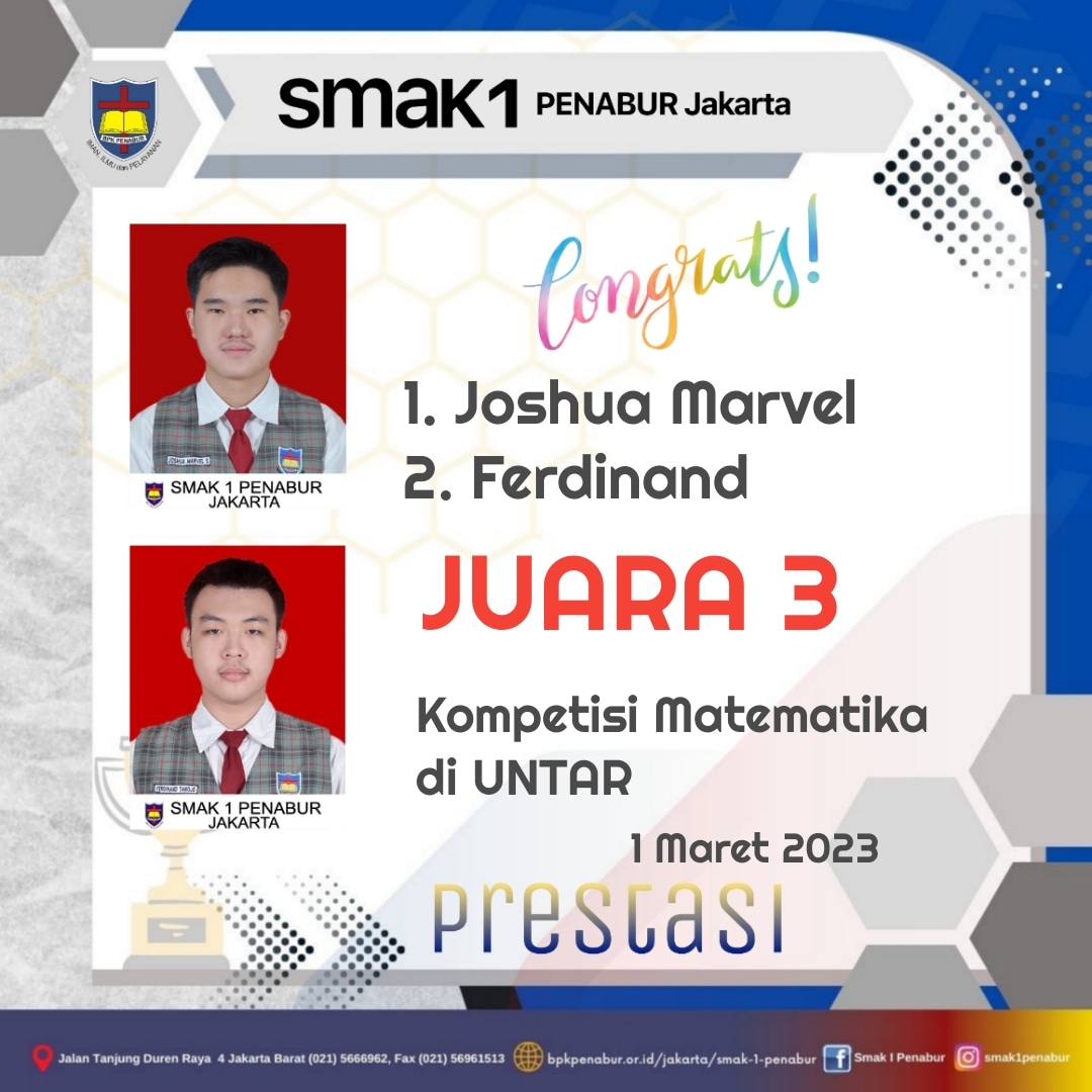 Prestasi JUARA 3 Peserta Didik SMAK 1 PENABUR dalam kompetisi Matematika yang diselenggarakan oleh UNTAR 1 Maret 2023