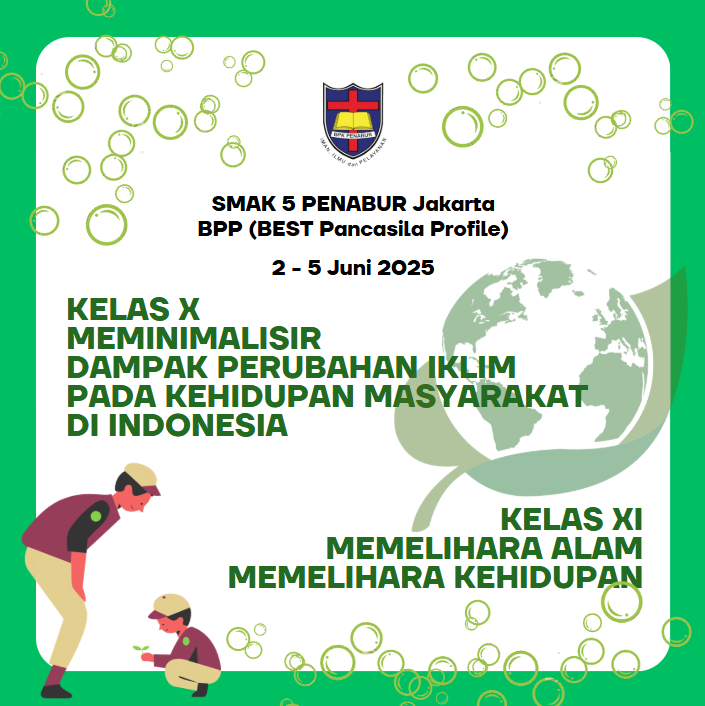 BPP (BEST Pancasila Profile) SMAK 5 PENABUR Jakarta Tahun Pelajaran 2024-2025