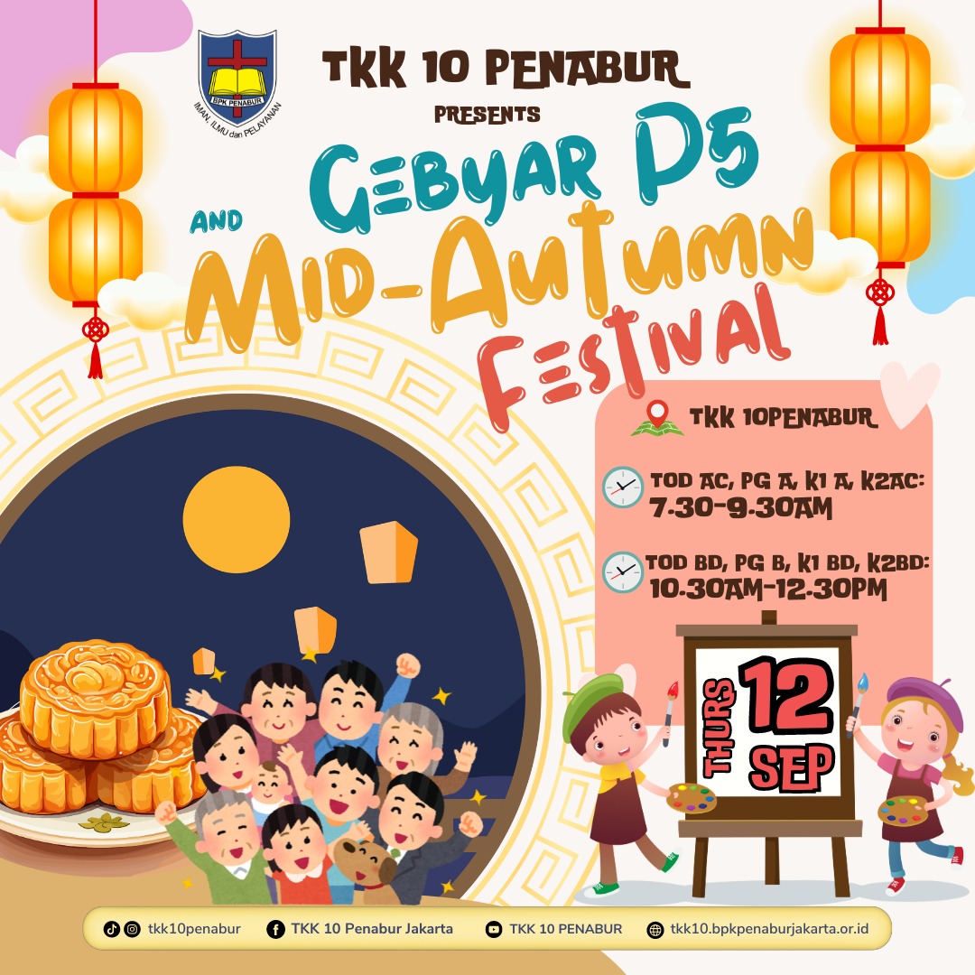 GEBYAR P5 & MID AUTUMN FESTIVAL