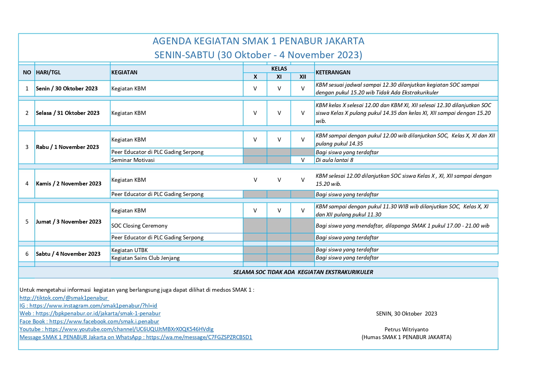 AGENDA KEGIATAN SMAK 1 PENABUR JAKARTA SENIN-SABTU (30 Oktober - 4 November 2023)