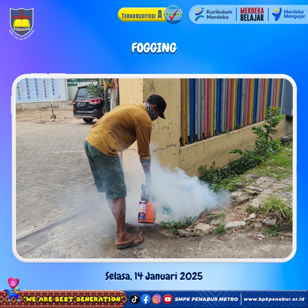 FOGGING (SELASA, 14 JANUARI 2025)