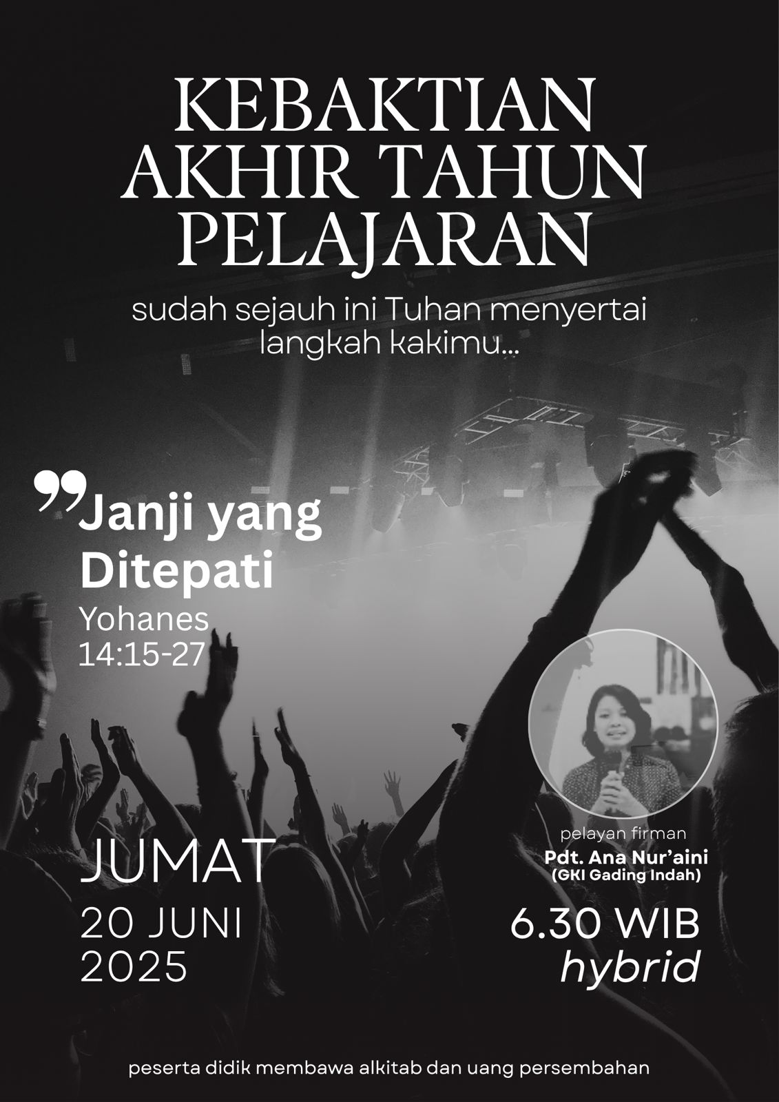 Kebaktian Akhir Tahun Pembelajaran 2024-2025