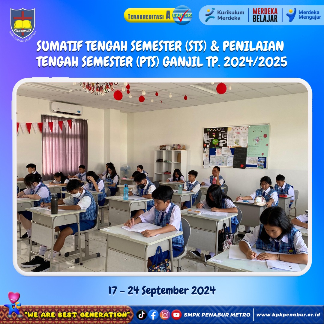 SUMATIF TENGAH SEMESTER (STS) & PENILAIAN  TENGAH SEMESTER (PTS) GANJIL TP. 2024/2025