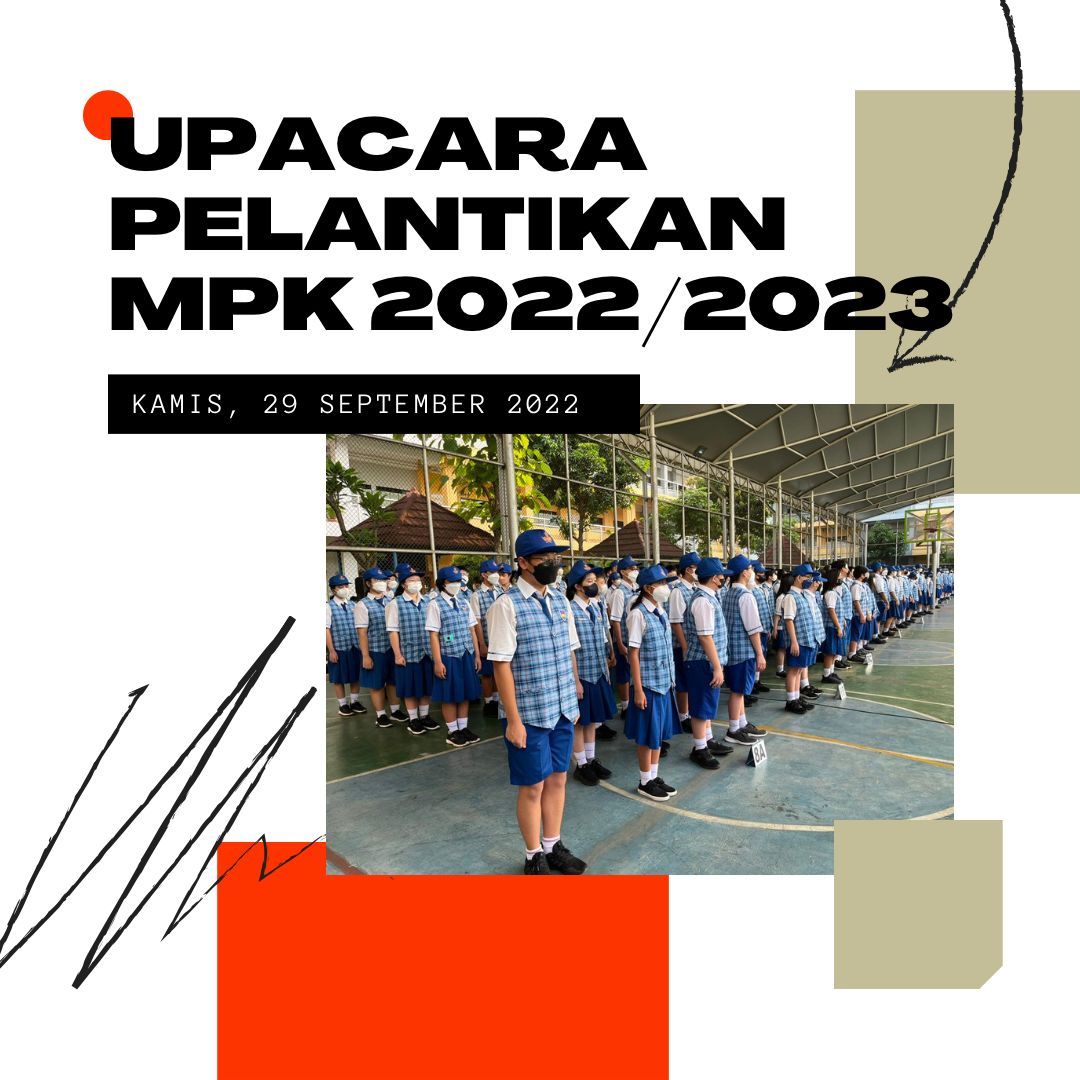 Upacara Pelantikan MPK Tahun Pelajaran 2022-2023