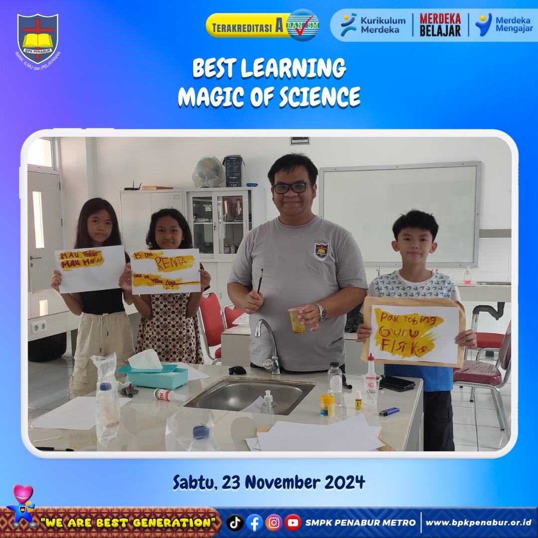 BEST LEARNING MAGIC OF SCIENCE (SABTU, 23 NOVEMBER 2024)