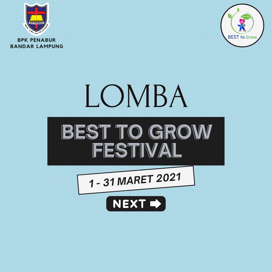 Lomba BEST to Grow Festival 2021 BPK PENABUR BANDAR LAMPUNG