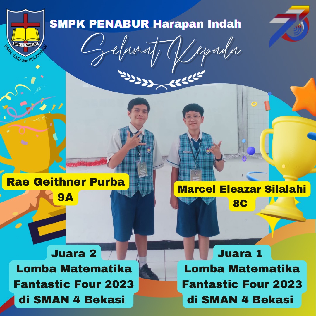 Lomba Matematika Fantastic Four 2023  Marcel Juara 1 dan Rae Juara 2 di SMAN 4 Bekasi