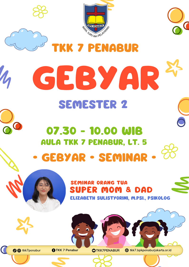 SEMINAR ORANG TUA "SUPER MOM AND DAD"