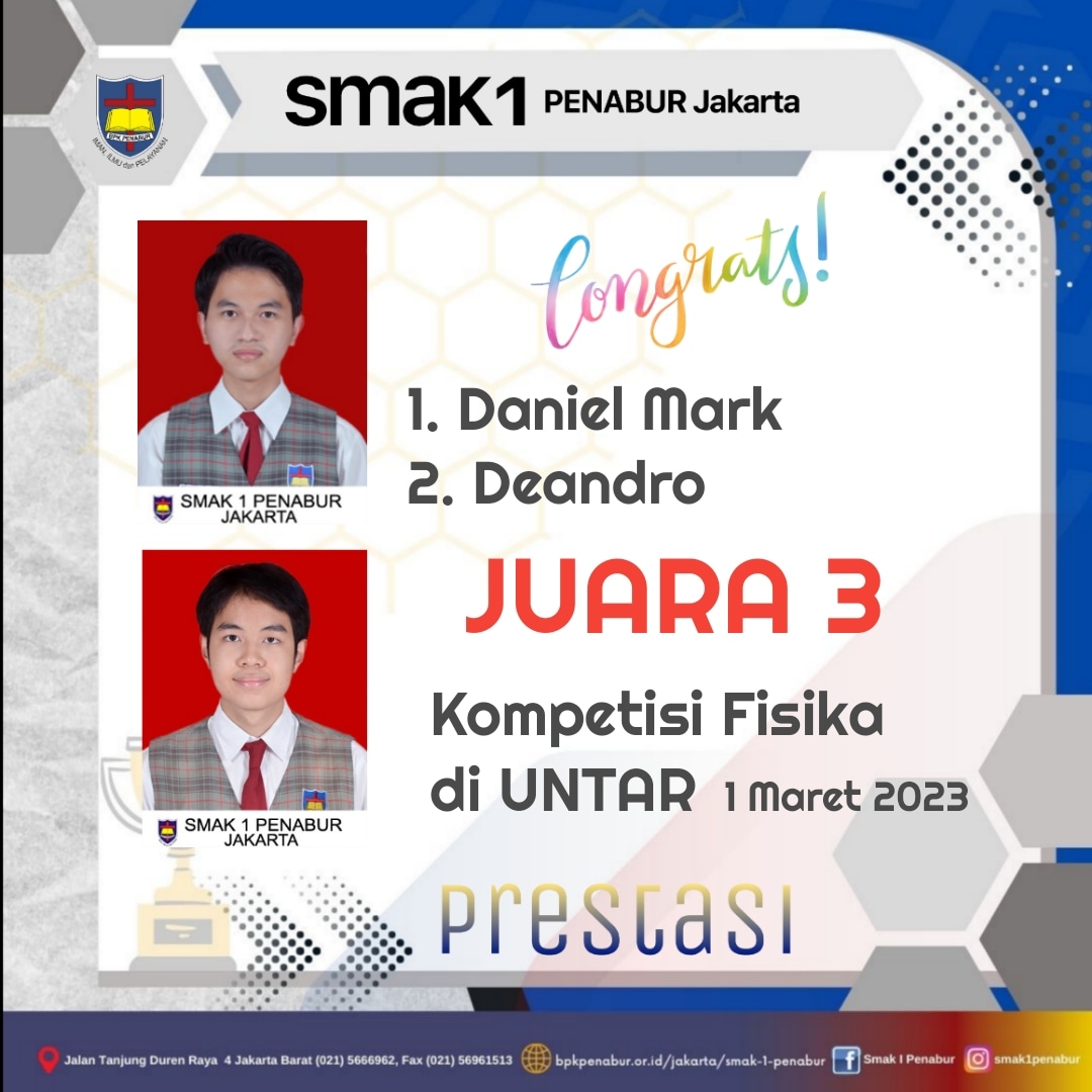 Prestasi Juara 3 Peserta Didik SMAK 1 PENABUR Jakarta dalam bidang Fisika di UNTAR