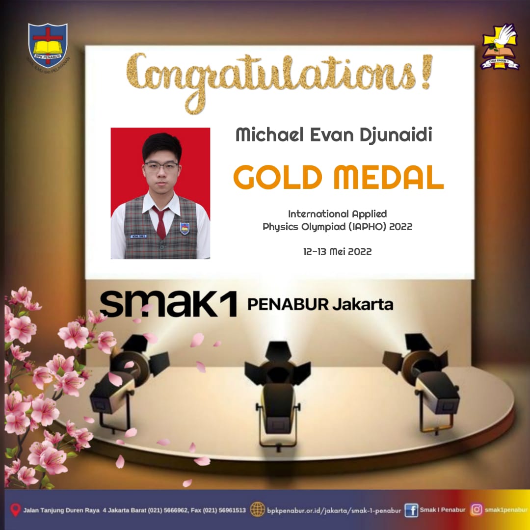 Siswa SMAK 1 PENABUR Jakarta meraih Medali Emas  Fisika dalam International Applied Physics Olympiad (IAPHO) 2022