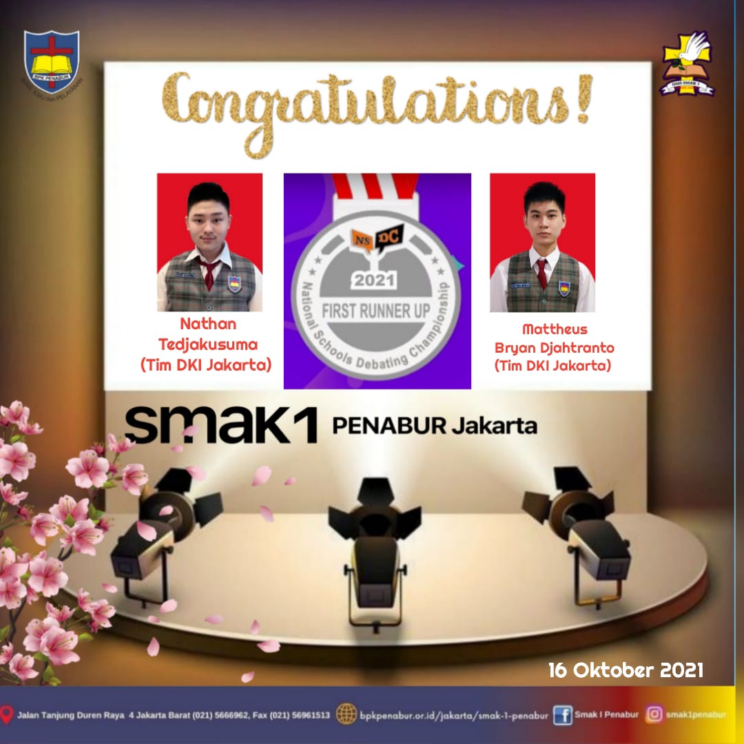 Siswa SMAK 1 PENABUR JAKARTA (anggota tim NSDC DKI Jakarta) meraih First Runner Up dalam acara National Schools Debating Championship